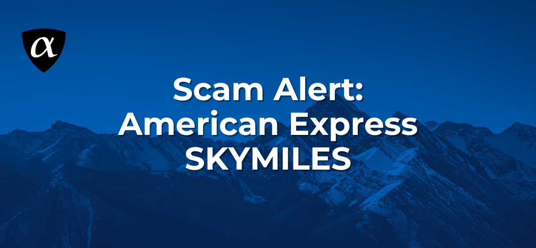 Scam Alert: American Express Skymiles